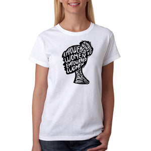Empowered Women Empower Women T- Shirt