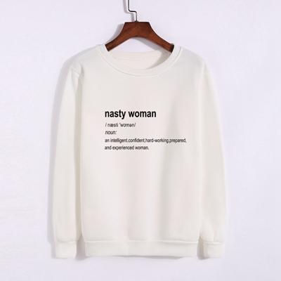 Nasty Woman Crewneck Sweatshirt